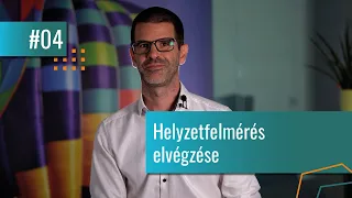 Helyzetfelmérés elvégzése