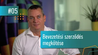 Bevezetési szerződés megkötése